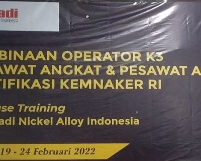 Gandeng AKOM, PT Huadi Gelar Pembinaan Operator K3 Bersertifikasi Kemnaker RI