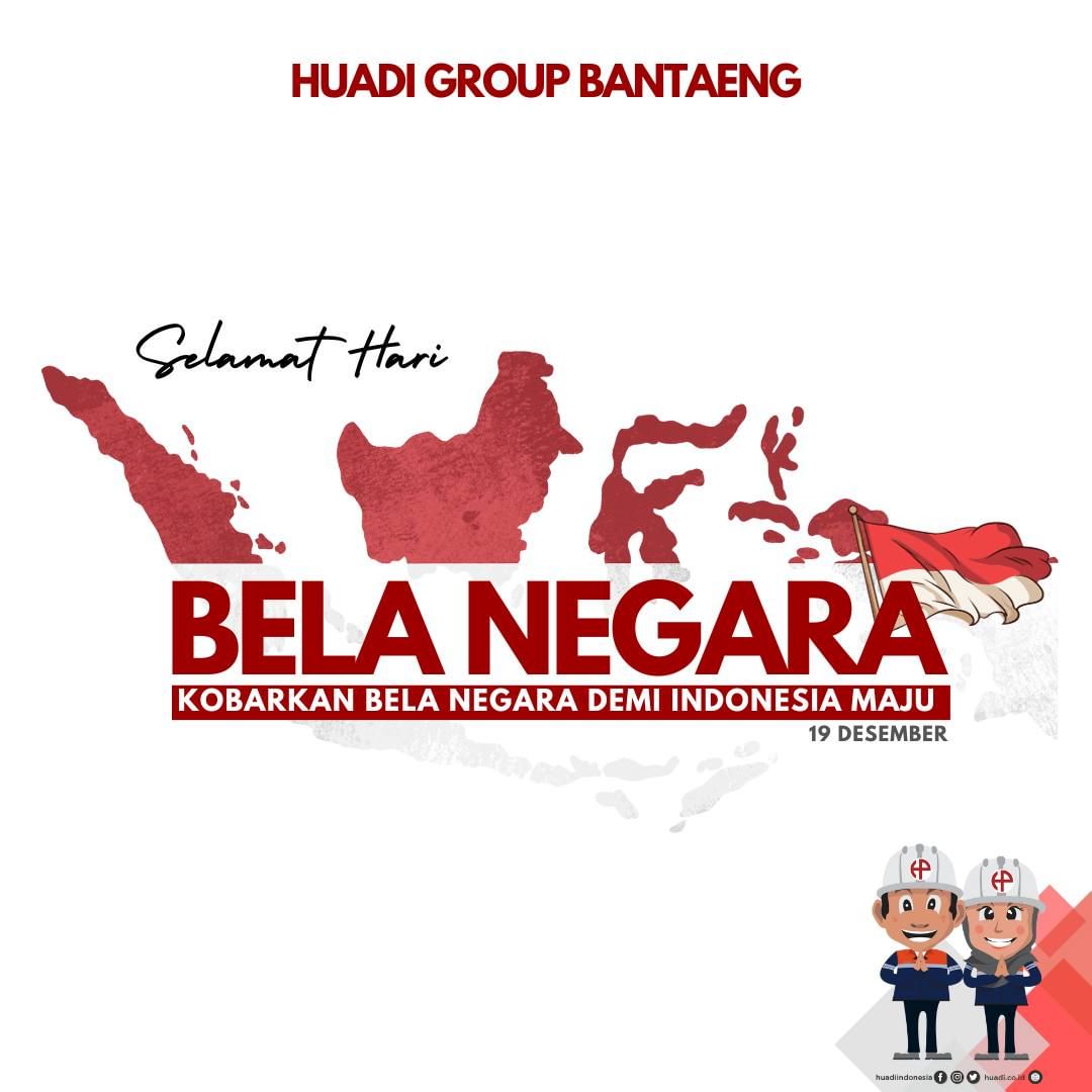 Selamat Hari Bela Negara - Huadi Indonesia